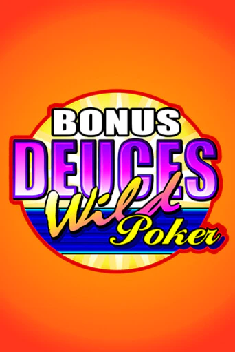 Bonus Deuces Wild Poker